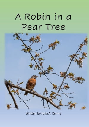 A Robin in a Pear Tree