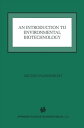 An Introduction to Environmental Biotechnology【電子書籍】 Milton Wainwright