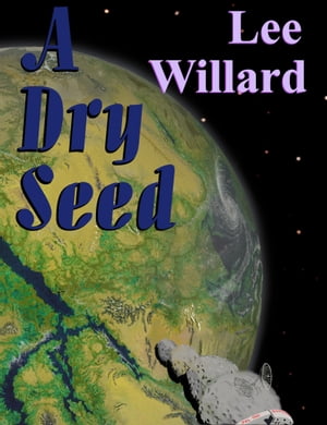 A Dry Seed