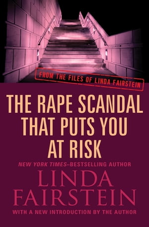 The Rape Scandal that Puts You at Risk