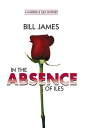 ŷKoboŻҽҥȥ㤨In the Absence of Iles (Vol. Book 25Żҽҡ[ Bill James ]פβǤʤ452ߤˤʤޤ