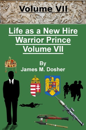 Life as a New Hire, Warrior Prince, Volume VII