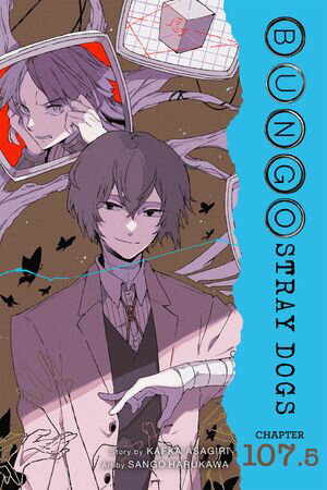 Bungo Stray Dogs, Chapter 107.5Żҽҡ[ Kafka Asagiri ]