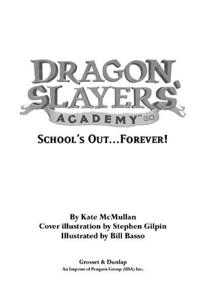 DSA 20 School's Out...Forever!【電子書籍】[ Kate McMullan ]