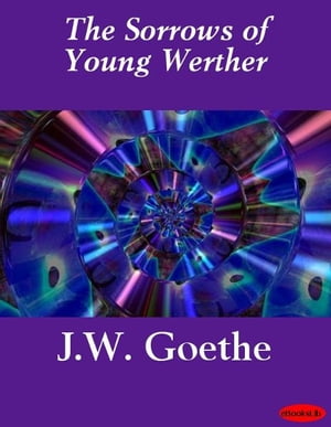 The Sorrows of Young Werther