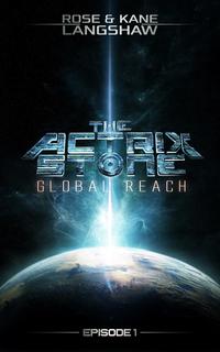 ŷKoboŻҽҥȥ㤨The Actrix Stone: Global Reach The Actrix Stone, #1Żҽҡ[ Rose Langshaw ]פβǤʤ110ߤˤʤޤ