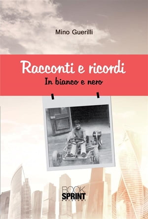 Racconti e ricordi