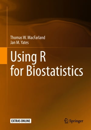 楽天楽天Kobo電子書籍ストアUsing R for Biostatistics【電子書籍】[ Thomas W. MacFarland ]