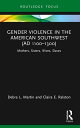 ŷKoboŻҽҥȥ㤨Gender Violence in the American Southwest (AD 1100-1300 Mothers, Sisters, Wives, SlavesŻҽҡ[ Debra L. Martin ]פβǤʤ3,604ߤˤʤޤ