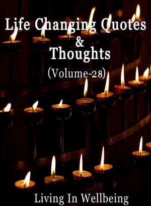 Life Changing Quotes & Thoughts (Volume-28)