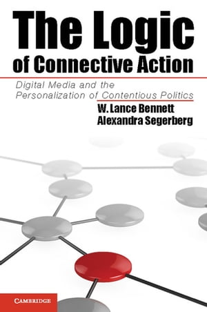 The Logic of Connective Action