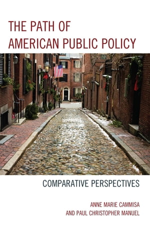 The Path of American Public Policy