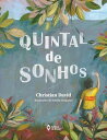 Quintal de sonhos