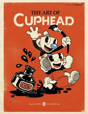 ジ・アート・オブ Cuphead