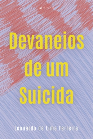 Devaneios de um suicida