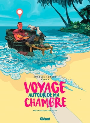 Voyage autour de ma chambre【電子書籍】[ Aur?lie Herrou ]