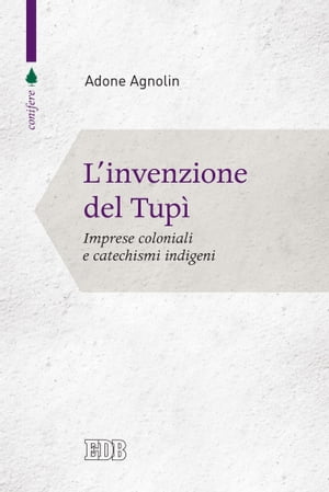 L'Invenzione del Tupì