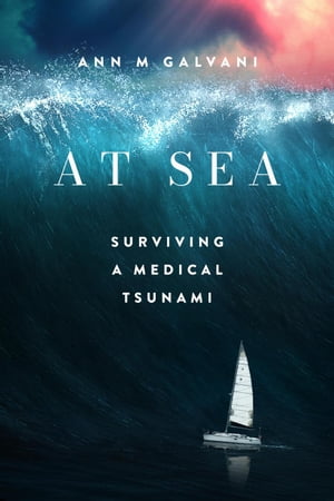 AT SEA: Surviving a Medical Tsunami