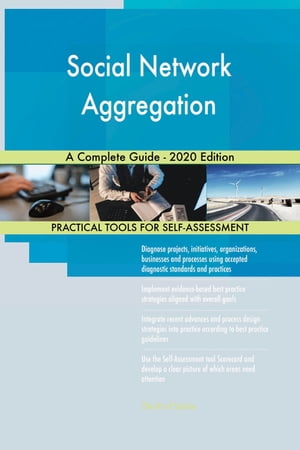 ŷKoboŻҽҥȥ㤨Social Network Aggregation A Complete Guide - 2020 EditionŻҽҡ[ Gerardus Blokdyk ]פβǤʤ6,530ߤˤʤޤ