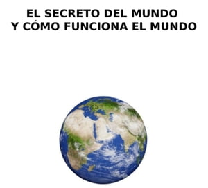 EL SECRETO DEL MUNDO