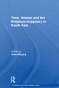 ŷKoboŻҽҥȥ㤨Time, History and the Religious Imaginary in South AsiaŻҽҡۡפβǤʤ7,550ߤˤʤޤ