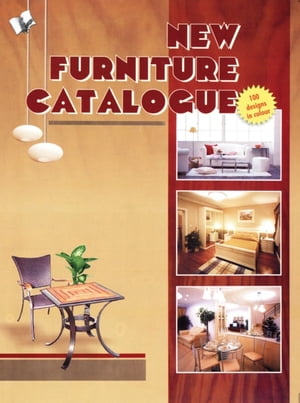 ŷKoboŻҽҥȥ㤨New Furniture CatalogueŻҽҡ[ V&S Editorial Board ]פβǤʤ1,113ߤˤʤޤ