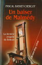 Un baiser de Malmedy - La derni?re enqu?te du Boiteux