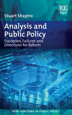 Analysis and Public Policy Successes, Failures and Directions for Reform