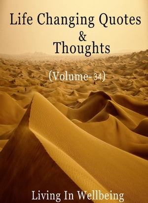 Life Changing Quotes & Thoughts (Volume-34)