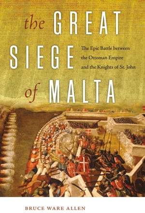 The Great Siege of Malta