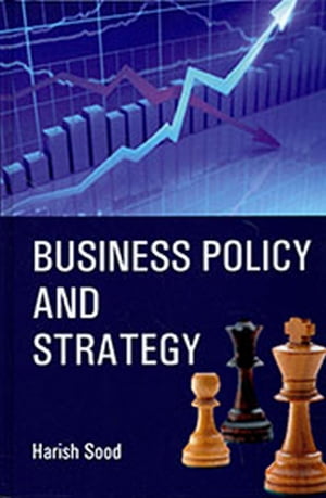 Business Policy and Strategy