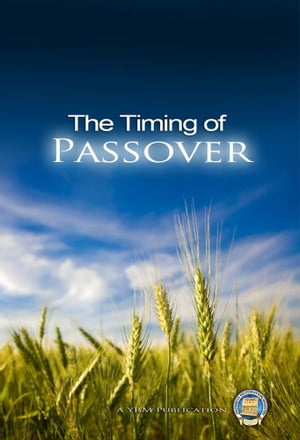 The Timing of Passover