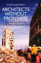 Architects Without Frontiers【電子書籍】 Esther Charlesworth