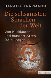 Die seltsamsten Sprachen der Welt