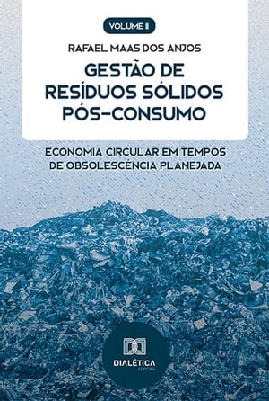 Gestão de Resíduos Sólidos Pós-Consumo