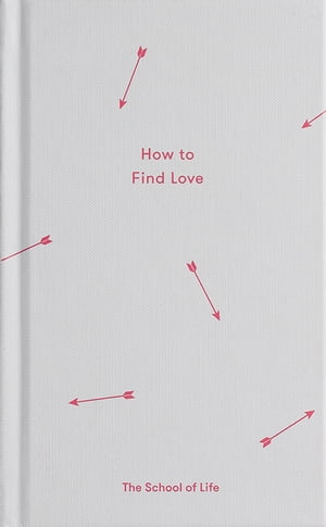 How to Find Love