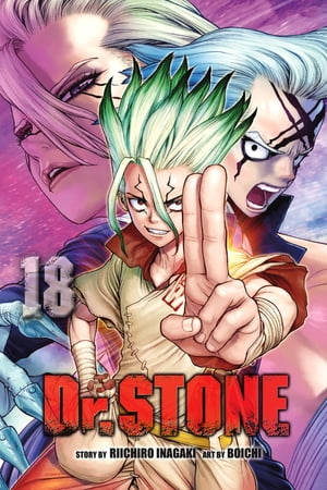 Dr. STONE, Vol. 18