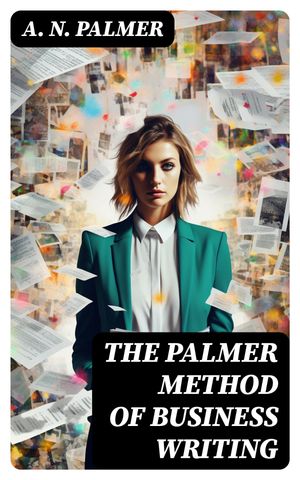 The Palmer Method of Business Writing