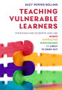 Teaching Vulnerable Learners: Strategies for Students who are Bored, Distracted, Discouraged, or Likely to Drop Out