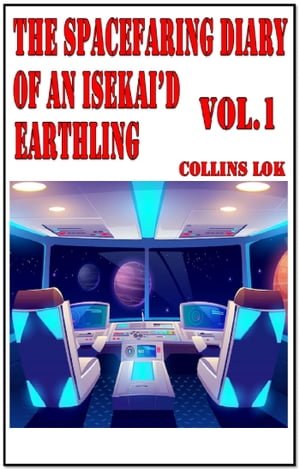 ŷKoboŻҽҥȥ㤨The Spacefaring Diary of an Isekai'd Earthling, Vol. 1Żҽҡ[ Collins Lok ]פβǤʤ144ߤˤʤޤ