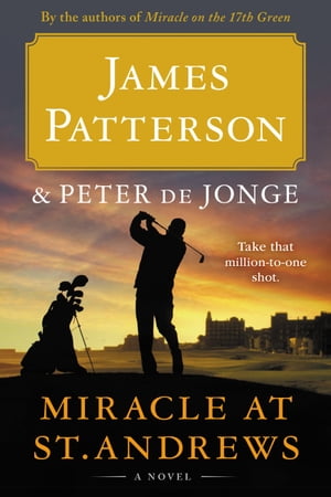 ŷKoboŻҽҥȥ㤨Miracle at St. Andrews A NovelŻҽҡ[ James Patterson ]פβǤʤ1,432ߤˤʤޤ