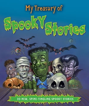 My Treasury of Spooky Stories