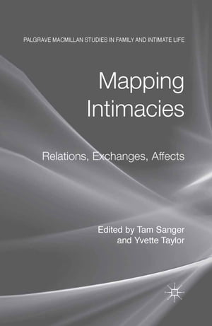 Mapping Intimacies