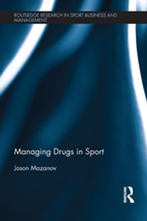 Managing Drugs in Sport