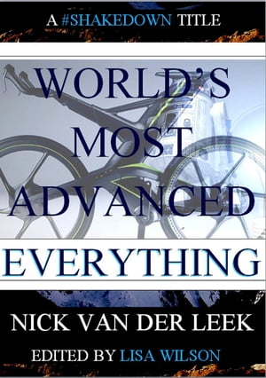 World's Most Advanced Everything【電子書籍