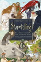 An Introduction to Storytelling By Storytellers from Around the World【電子書籍】