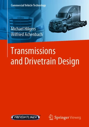 Transmissions and Drivetrain DesignŻҽҡ[ Michael Hilgers ]