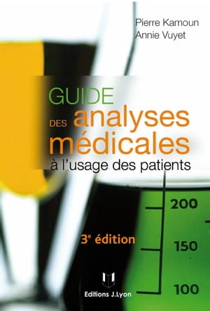 Guide des analyses m?dicales【電子書籍】[ 