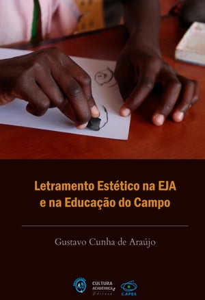 Letramento estético na EJA e na educação do campo – v.1