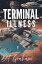 Terminal IllnessŻҽҡ[ D.T. Graham ]